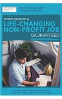 How to Get Involved in Non-Profit Orgs: 10-Step Guide to a Life-Changing Non-Profit Job