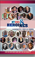 My Heroes & Heroines