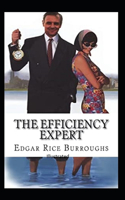 The Efficiency Expert- By Edgar(Illustrated)