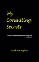 My Consulting Secrets
