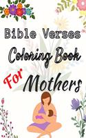 Bible Verses Coloring Book For Mothers