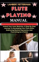Flute Playing Manual
