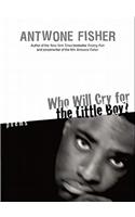 Who Will Cry for the Little Boy?