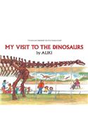 My Visit to the Dinosaurs