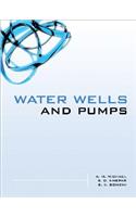 Water Wells and Pumps