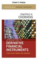 Introduction to Derivative Financial Instruments, Chapter 4 - Hedging