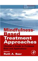 Mindfulness-Based Treatment Approaches