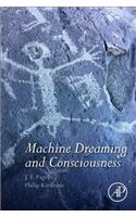 Machine Dreaming and Consciousness