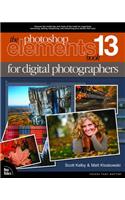 The Photoshop Elements 13 Book for Digital Photographers