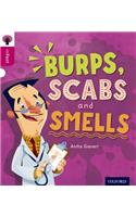 Oxford Reading Tree inFact: Level 10: Burps, Scabs and Smells