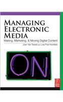 Managing Electronic Media