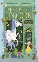 How to Grow a Unicorn: (How to Grow)
