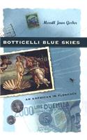 Botticelli Blue Skies