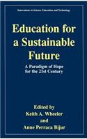 Education for a Sustainable Future