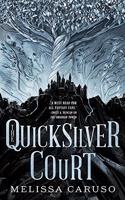 The Quicksilver Court