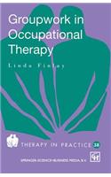 Groupwork in Occupational Therapy