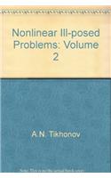 Nonlinear Ill-Posed Problems: Volume 2