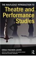 The Routledge Introduction to Theatre and Performance Studies