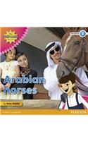 My Gulf World and Me Level 3 non-fiction reader: Arabian horses