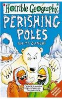 Horrible Geography: Perishing Poles