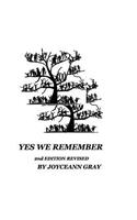 Yes We Remember 2nd Edition Revised