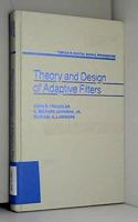 Theory and Design of Adaptive Filters