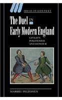 The Duel in Early Modern England