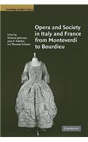 Opera and Society in Italy and France from Monteverdi to Bourdieu