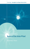 Basics of the Solar Wind