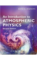 An Introduction to Atmospheric Physics