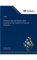 Nonlinear Gap and Mindlin Shell Elements for the Analysis of Concrete Structures