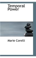 Temporal Power