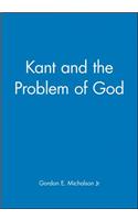 Kant and the Problem of God