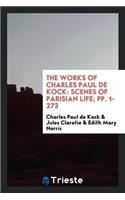 The Works of Charles Paul de Kock