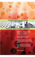 Logic Control Complete Self-Assessment Guide