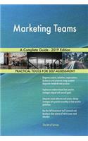 Marketing Teams A Complete Guide - 2019 Edition