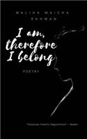 I am, therefore I belong