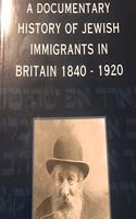 Immigrant Experience: Documentary History of the Jews in Britain