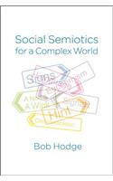 Social Semiotics for a Complex World