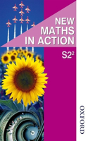 New Maths in Action S2/2 Pupil's Book