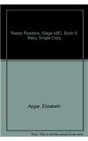 Ready Readers, Stage Abc, Book 6, Baby, Single Copy