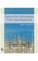 Effective Software Test Automation: Developing an Automated Software Testing Tool