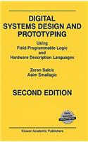 Digital Systems Design and Prototyping: Using Field Programmable Logic and Hardware Description Languages