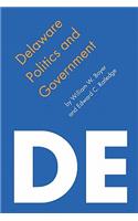 Delaware Politics and Government