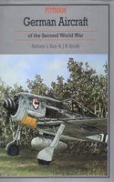 GERMAN AIRCRAFT 2ND W W(NEW EDITION (Putnam's history of aircraft)