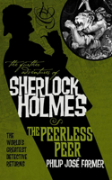 The Further Adventures of Sherlock Holmes: The Peerless Peer: (Further Adventures of Sherlock Holmes)