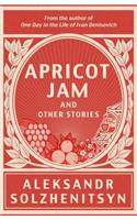Apricot Jam and Other Stories