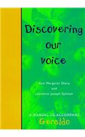 Discovering Our Voice