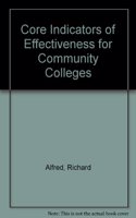 Core Indicators of Effectiveness for Community Colleges