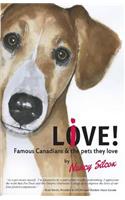 Live-Love! Famous Canadians and the Pets they Love